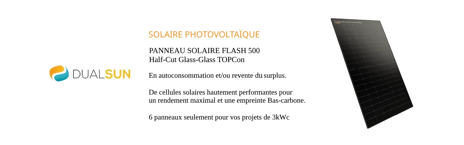 PANNEAU PHOTOVOLTAIQUE FLASH 500 HALF CUT GLASS-GLASS TOP CON DUALSUN_INSTALLATION CIMAJ TOULOUSE SOLAIRE